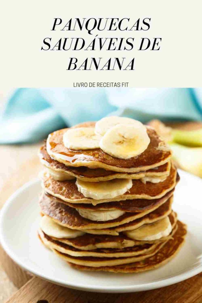 Panquecas Saud Veis De Banana Livro De Receitas Fit