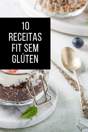 Read more about the article 10 Receitas Fit Sem Glúten