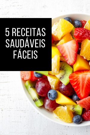 Read more about the article Receitas Saudáveis Fáceis