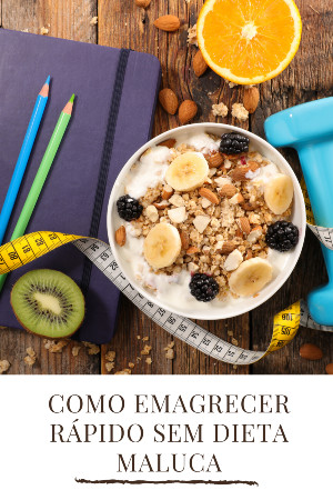 Read more about the article Como Emagrecer Rápido Sem Dieta Maluca