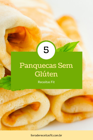 Read more about the article 5 Receitas de Panqueca Sem Glúten e Fit