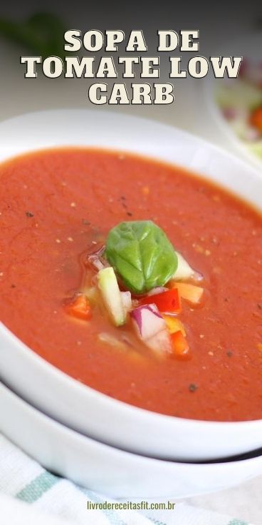 Read more about the article Sopa de Tomate Low Carb
