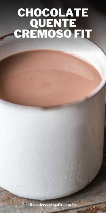 You are currently viewing Chocolate Quente Cremoso Fit