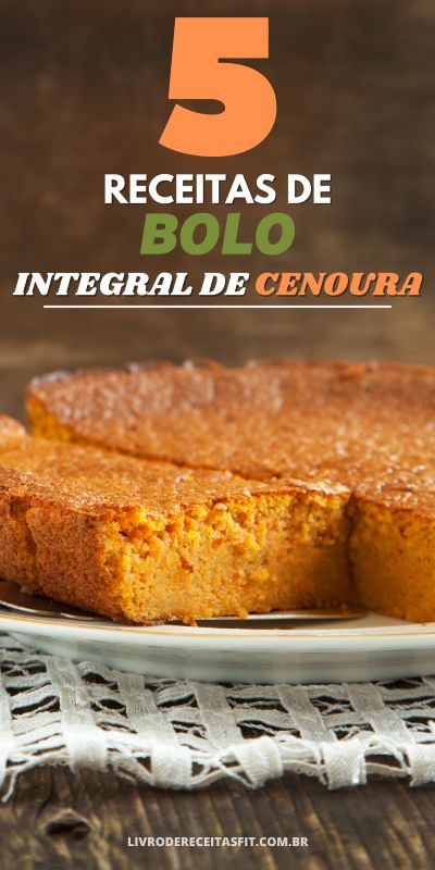 You are currently viewing Receitas de Bolo Integral de Cenoura