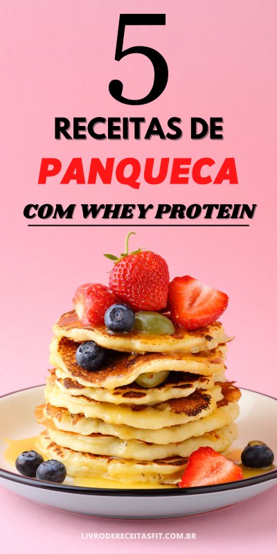 You are currently viewing 5 Receitas de Panqueca de Whey Protein