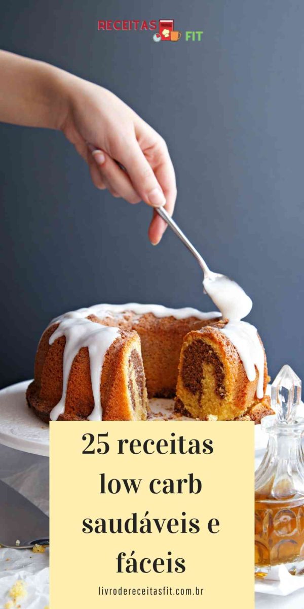 You are currently viewing 25 receitas low carb saudáveis e fáceis para varia seu cardápio na dieta