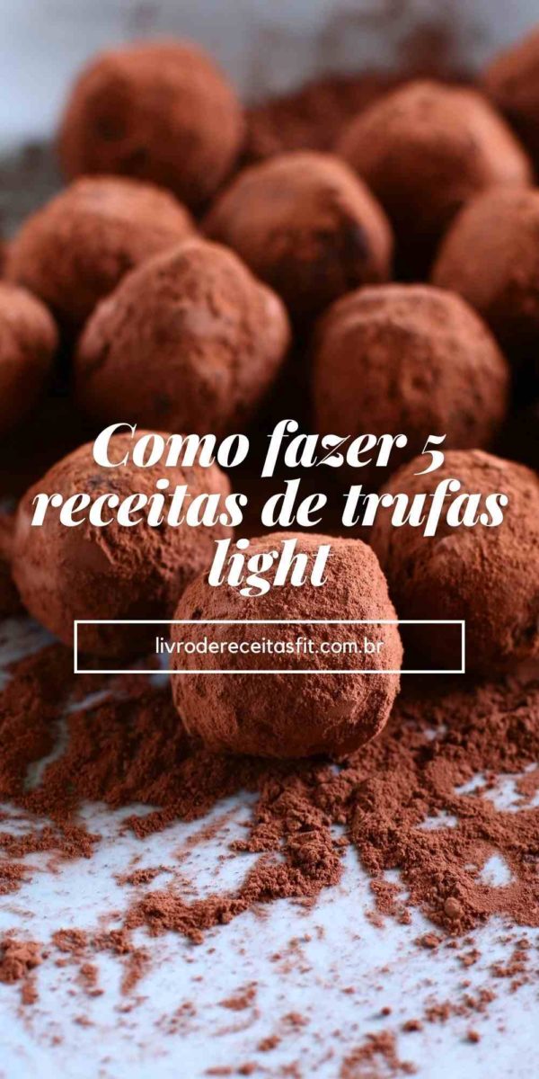 You are currently viewing Como fazer trufa light – Receitas para matar a fome por doce na sobremesa