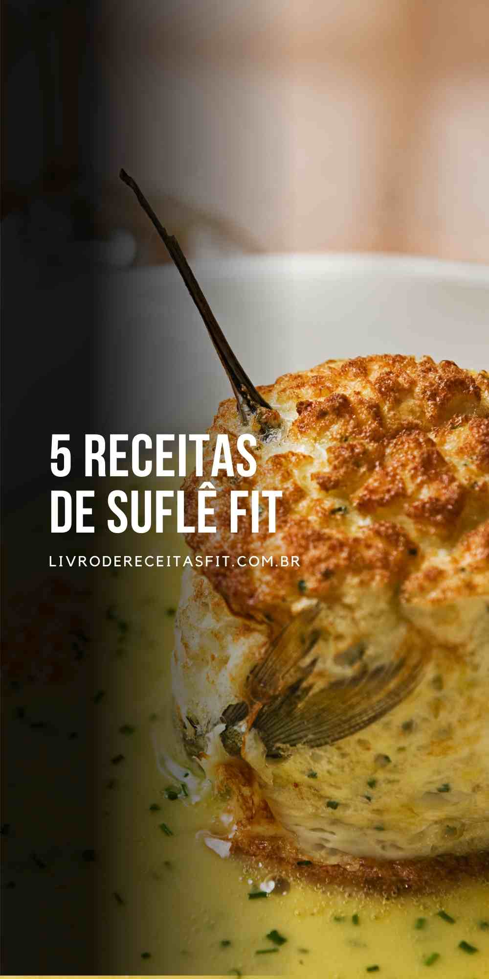 You are currently viewing Receitas de suflê fit – 5 Pratos saborosos para comer sem culpa