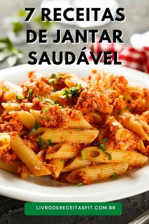 You are currently viewing 7 Receitas de Jantar Saudável