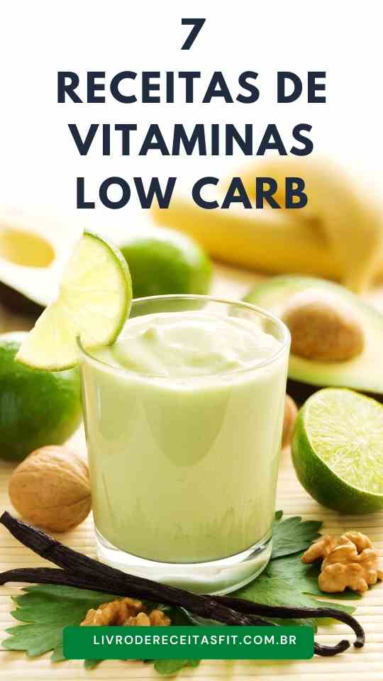 Read more about the article 7 Receitas de Vitaminas Low Carb