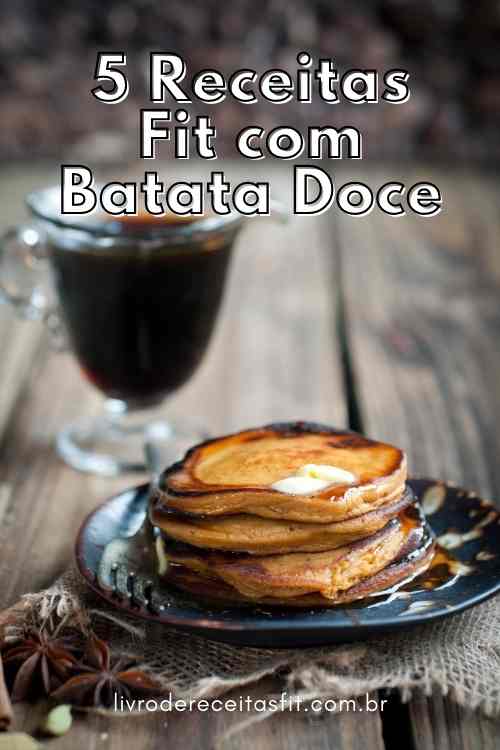You are currently viewing 5 Receitas Fit com Batata Doce