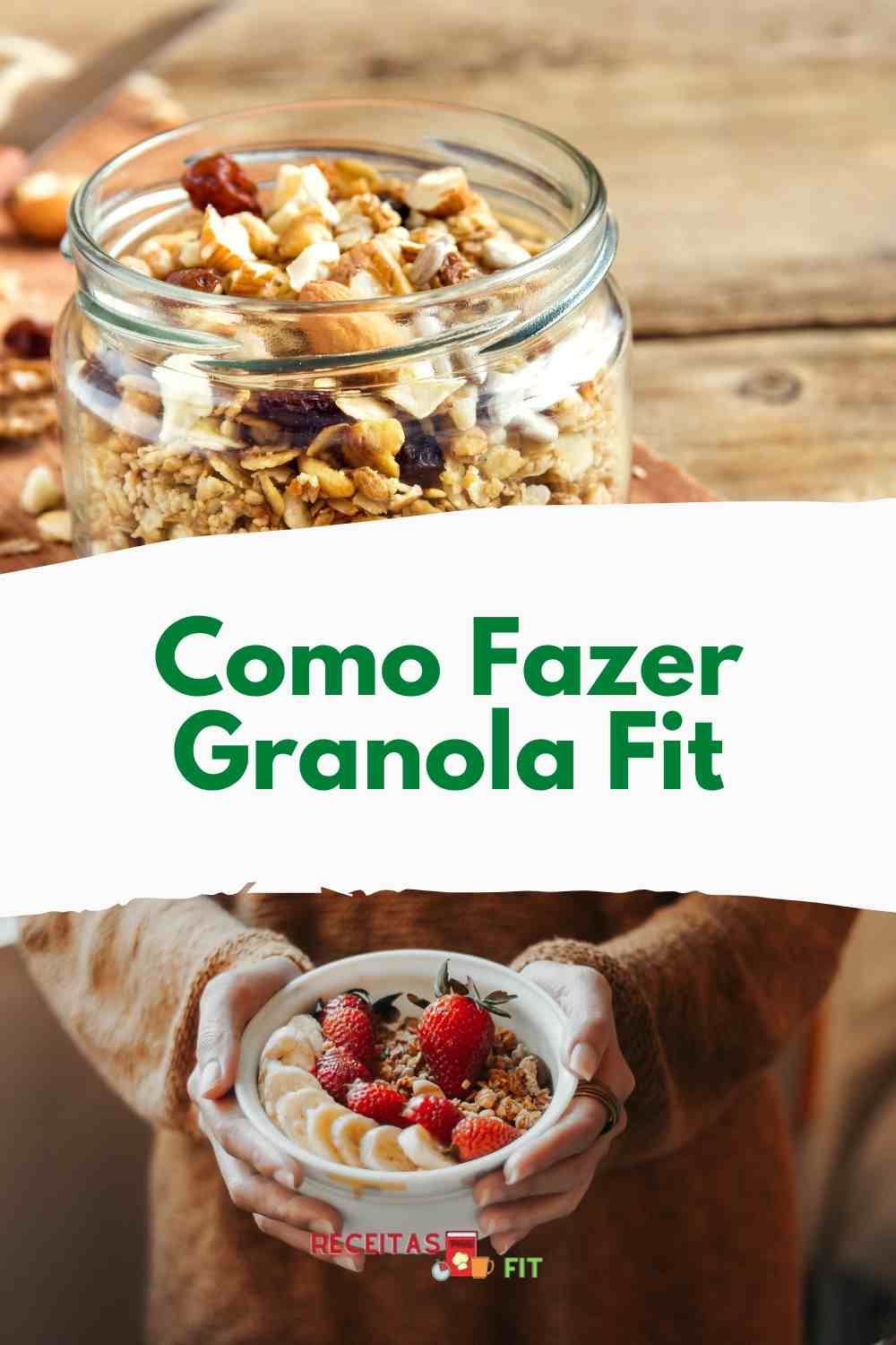 Granola Receita Fit Caseira e saudável para sua alimentação