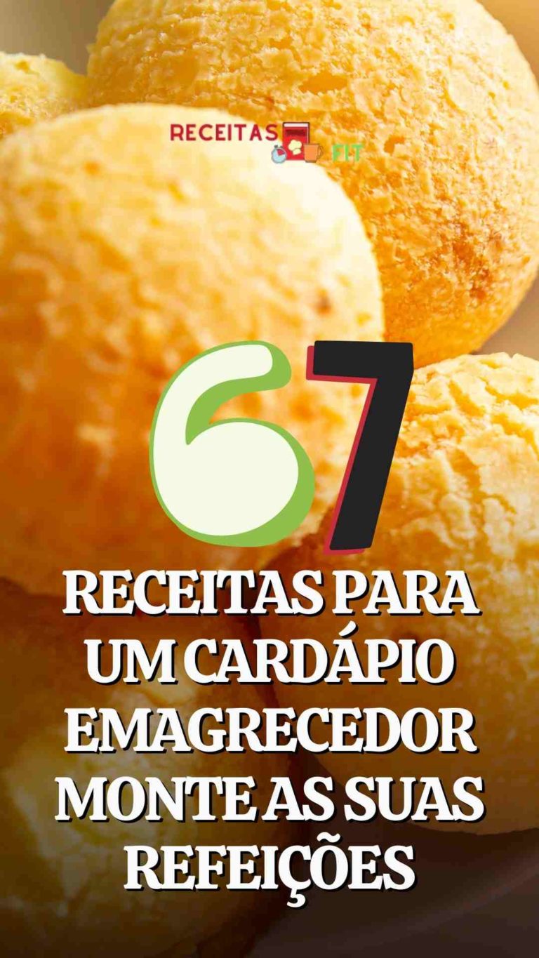 Read more about the article 67 Receitas Para Um Cardápio Emagrecedor – Monte as suas refeições