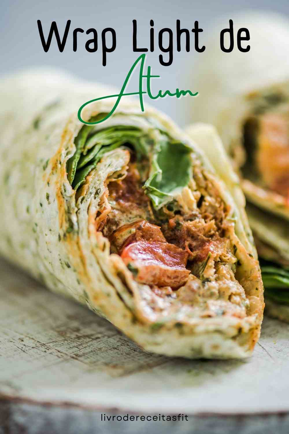 You are currently viewing Receita de Wrap Light de Atum