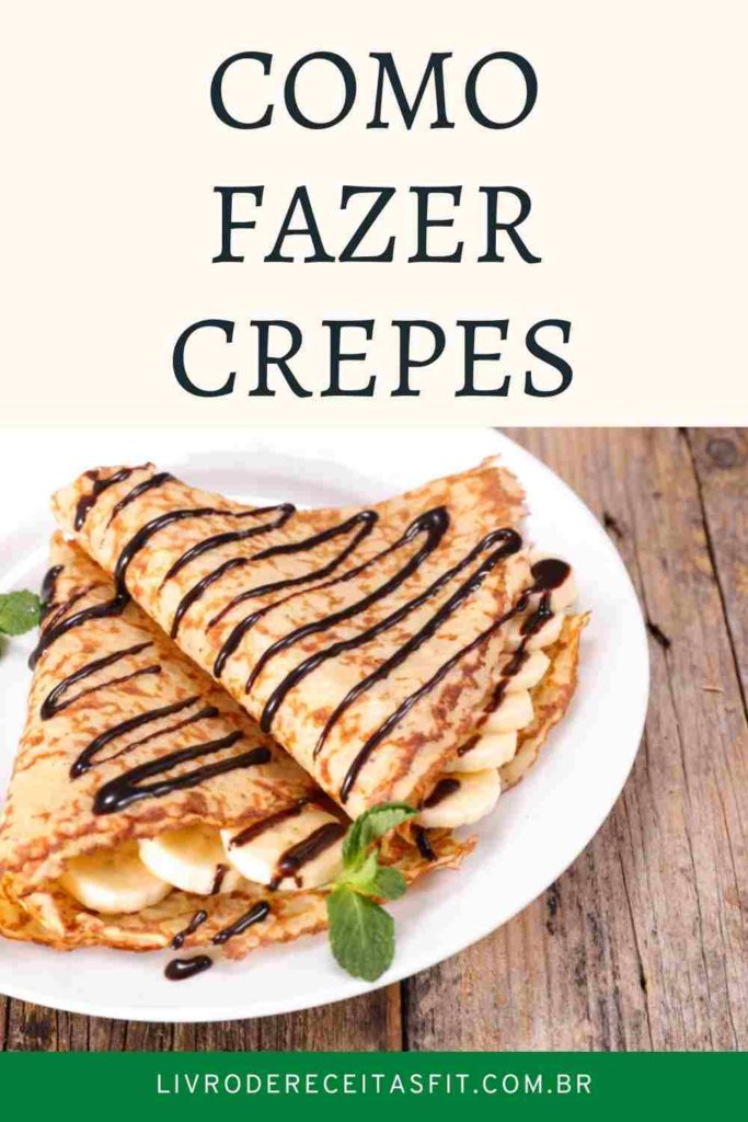 Como Fazer Crepes Livro De Receitas Fit 0564